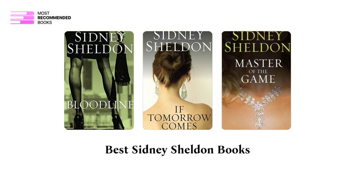 12 Best Sidney Sheldon Books (Definitive Ranking)